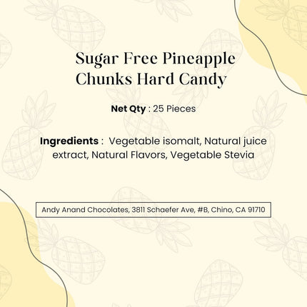 Andy Anand Chocolatier Sugar Free Pineapple Chunks, Hard Candy Boiled in Copper Kettle for that unique taste, Flown from Europe 25 Pieces - Sugar & Aspartame Free - Naturally Flavored & Sweetened - Non-GMO, Gluten Free, Keto & Diabetic Friendly
